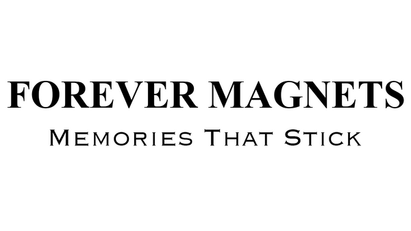 Forever Magnets